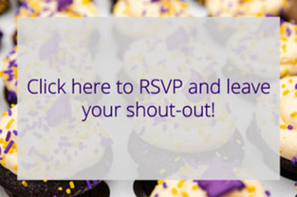 RSVP image link. Click here to RSVP and leave your shout-out